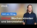 DAX weiter im "zickigen" Erholungsmodus!