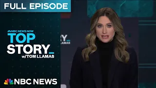 Top Story with Tom Llamas - May 20 | NBC News NOW