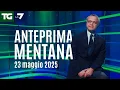 L'anteprima di Mentana del Tg La7 del 23 maggio 2025