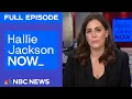 Hallie Jackson NOW - March 5 | NBC News NOW