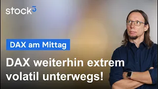 DAX40 PERF INDEX DAX - Viele Widersprüche sorgen für reichtlich Action!