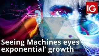 SEEING MACHINES LIMITED ORD NPV (DI) AI led tech company Seeing Machines eyes ‘exponential’ growth