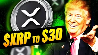 RIPPLE Why Ripple XRP Will Hit $30 in 2025