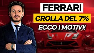 FERRARI RACE FERRARI CROLLO DEL 7% INTRADAY cosa sta succedendo alle azioni