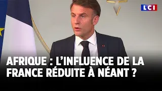 L&#39;influence française en Afrique réduite à néant ?｜LCI