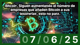 BITCOIN Bitcoin. Siguen aumentando el número de empresas que añaden Bitcoin a sus tesorerías, esto no para.