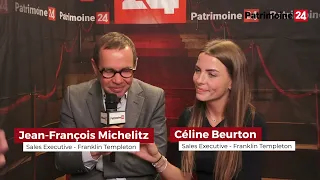 FRANKLIN Interview avec Jean-François Michelitz et Céline Beurton - Franklin Templeton - Patrimonia 2024