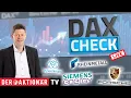 DAX-Check LIVE: Adesso, Allianz, Bayer, Conti, GFT, Porsche SE, Rheinmetall, Siemens Energy, Thyssen