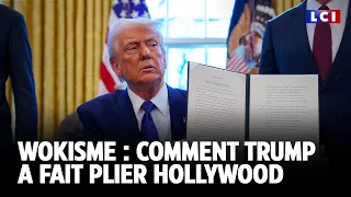 Wokisme : comment Trump a fait plier Hollywood ｜LCI