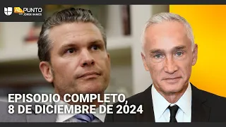 Episodio completo de Al Punto con Jorge Ramos, domingo 8 de diciembre de 2024