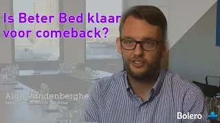 BETER BED Beter Bed is klaar voor een comeback