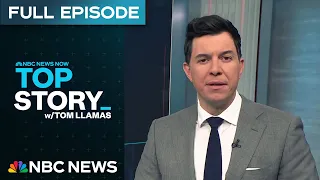 Top Story with Tom Llamas - Feb. 5 | NBC News NOW