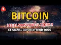 LE BITCOIN DONNERA T-IL CE SIGNAL DE REPRISE DE BULL RUN AVANT LA FIN DE L'ANNÉE ? 👀