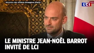 Le chef de la diplomatie française Jean-Noël Barrot invité de LCI｜LCI