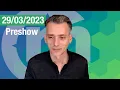 Preshow - Hablando de #Bitcoin y #Criptomonedas - Marzo 29, 2023