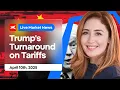 Trump's Turnaround on Tariffs