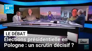 Élections présidentielle en Pologne : un scrutin décisif ? • FRANCE 24