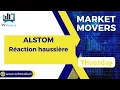ALSTOM : Réaction haussière