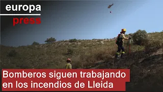LLEIDA Bomberos siguen trabajando en los incendios de Lleida