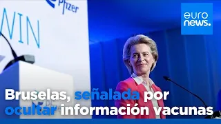 CRITICA LIMITED El TJUE critica la opacidad de la Comisión sobre mensajes de las vacunas Pfizer durante el COVID