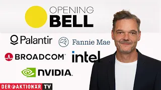INTEL CORP. Handelsspannungen nehmen zu - Palantir, Fannie Mae, Broadcom, Intel, Nvidia