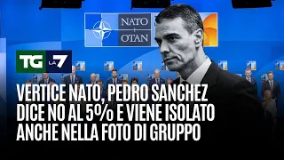Vertice Nato, Pedro Sanchez dice no al 5% e viene isolato anche nella foto di gruppo