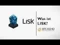 ERKLÄRT: Was ist LISK (LSK) ?