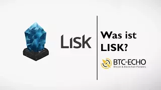 LISK ERKLÄRT: Was ist LISK (LSK) ?