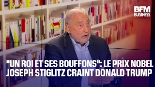 NOBEL &quot;Un roi et ses bouffons&quot;: les craintes du Prix Nobel Joseph Stiglitz sur le retour de Donald Trump