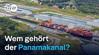 Wie sich ein Konflikt um den Panamakanal auf die internationale Schifffahrt auswirken könnte | DW