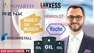 LANXESS AG Märkte am Morgen: Lanxess, Öl, Roche, Novartis, Rheinmetall, Hensoldt, Renk