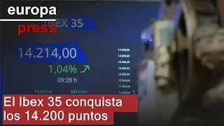 IBEX35 INDEX El Ibex 35 conquista los 14.200 puntos tras subir un 1% en la apertura