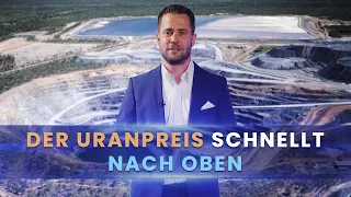 URANIUM ENERGY CORP. Der Uranpreis schnellt nach oben und Uranium Energy ist perfekt positioniert!