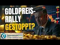 Goldpreis: Powell-Rede stoppt Rekordjagd – Rally in Gefahr?