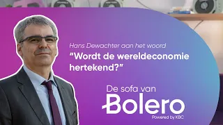 De Sofa van Bolero: Wordt de wereldeconomie hertekend?