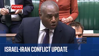Foreign Secretary addresses MPs on the Israel-Iran conflict