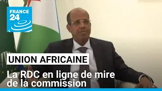 Mahamoud Ali Youssouf élu à la tête de la Commision de l&#39;UA : la RDC en ligne de mire