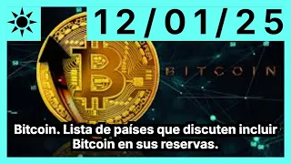 BITCOIN Bitcoin. Lista de países que discuten incluir Bitcoin en sus reservas.