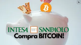 BITCOIN La più Grande Banca Italiana COMPRA BITCOIN 💥