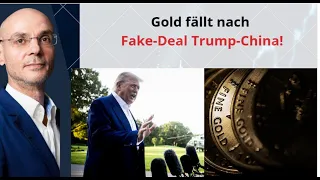 GOLD - USD Gold fällt nach Fake-Deal Trump-China! Videoausblick