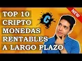 TOP 10 CRIPTOMONEDAS 2018 RENTABLES [LARGO PLAZO] - Trading e Inversiones en Criptomonedas