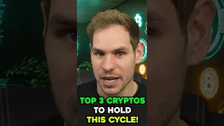 Top 3 Cryptos to Hold This Cycle! #shorts