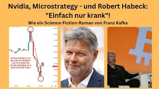 MICROSTRATEGY INC. Nvidia, Microstrategy - und Robert Habeck: &quot;Einfach nur krank&quot;! Marktgeflüster Teil 1