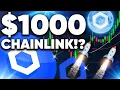 $1000 Per Chainlink? Here’s Exactly Why It Could Happen!