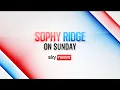 Sophy Ridge on Sunday: Dominic Raab, Lisa Nandy and  Daisy Cooper