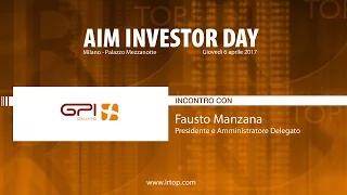 GPI AIM INVESTOR DAY 2017: GPI Group punta a crescita organica e tramite acquisizioni