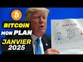 BITCOIN : MON PLAN pour JANVIER 2025