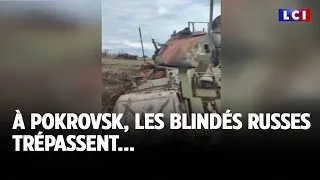 À Pokrovsk, les blindés russes trépassent...｜LCI