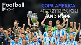 COPA HLD. Review: Argentina wins controversial Copa America 2024