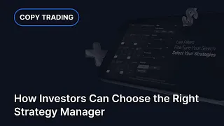 XM.COM – How Investors Can Choose the Right Strategy Manager